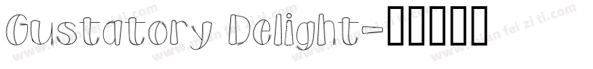 Gustatory Delight字体转换